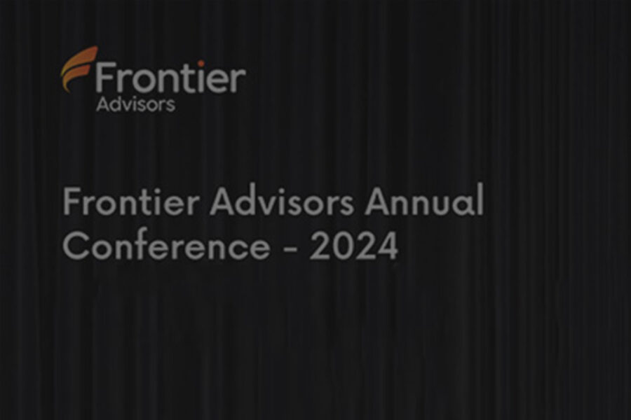 Update on the Frontier Advisors Annual Conference – 2024